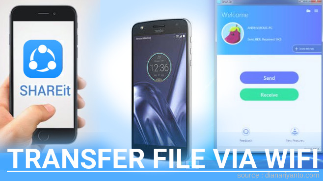 Tips Transfer File via Wifi di Motorola Moto Z Play Menggunakan ShareIt Terbaru