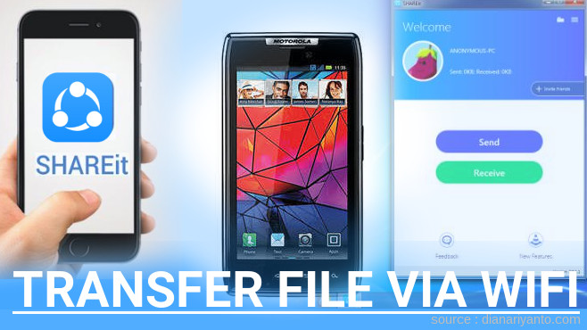 Cara Mudah Transfer File via Wifi di Motorola RAZR XT910 Menggunakan ShareIt Terbaru