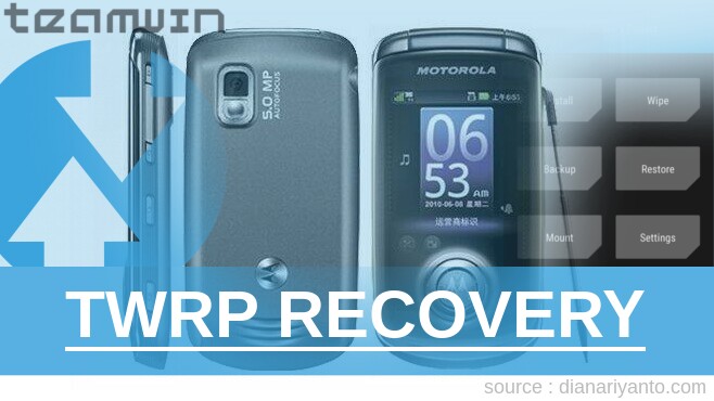 Cara Pasang TWRP Motorola A1680 Tanpa PC