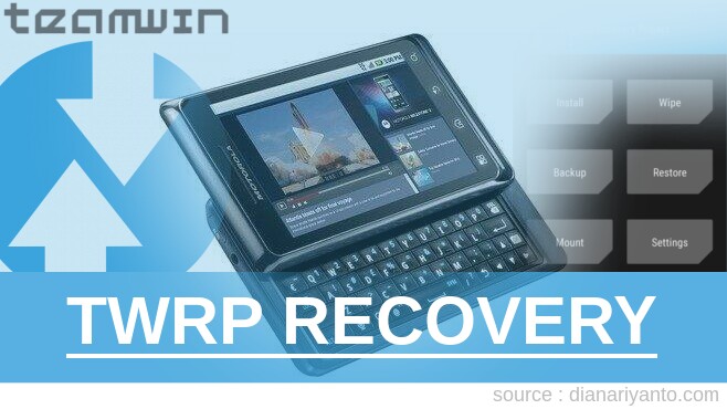 TWRP Motorola ME722 MILESTONE 2 Tanpa Unlock Bootloader