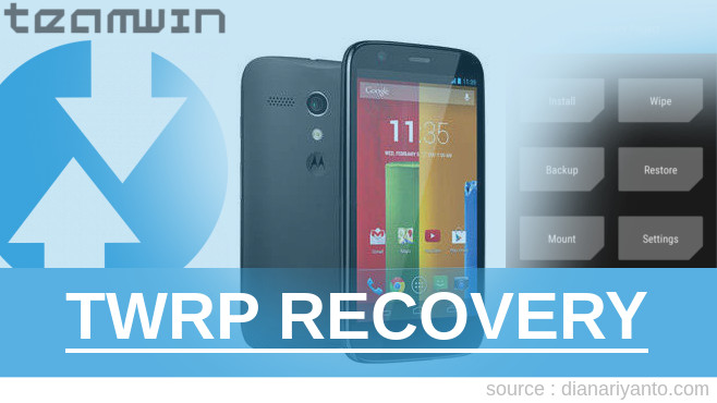 TWRP Recovery Motorola Moto G 8GB Tanpa PC