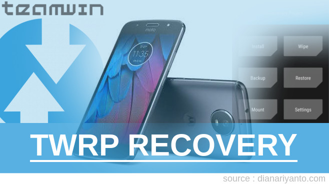 Pasang TWRP Motorola Moto G5S Anti Gagal
