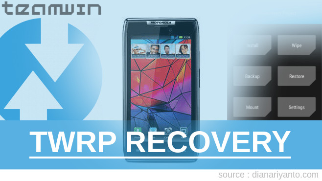 Download TWRP Motorola RAZR Tanpa Unlock Bootloader