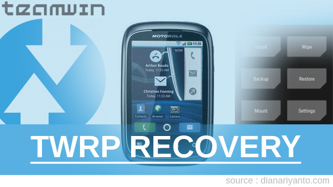 Cara Pasang TWRP Motorola SPICE XT300 Anti Gagal