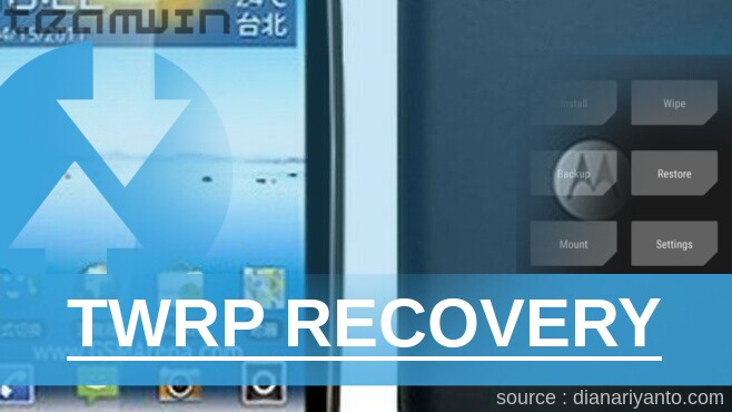 TWRP Motorola XT532 Anti Gagal
