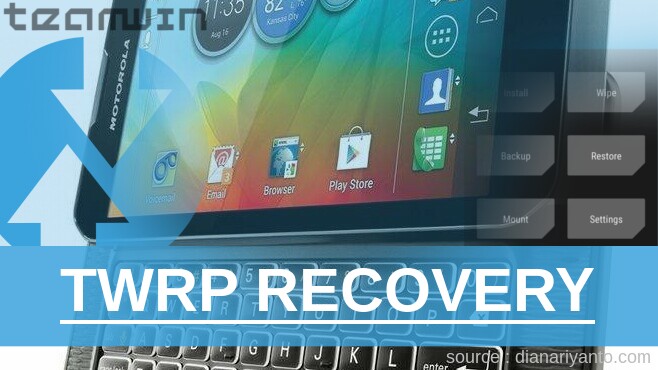 TWRP Recovery Motorola XT897 PHOTON Q 4G LTE Tanpa Unlock Bootloader